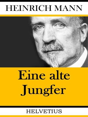cover image of Eine alte Jungfer